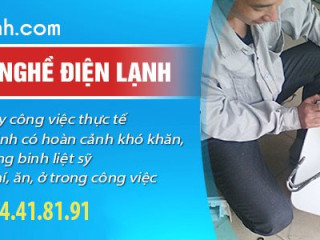 Học nghề điện lạnh ở đâu tốt, uy tín, giá rẻ, chất lượng